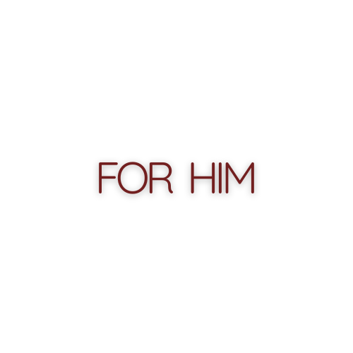 For HIM